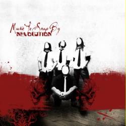 Nevolution : Music to Snap by